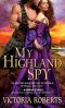 [Highland Spies 01] • My Highland Spy